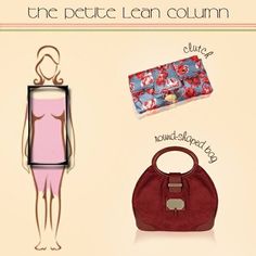 Petite Body Types, Rectangle Body Shape, Body Types Women, Pear Body Shape, Fashion Terms, Colorful Handbags