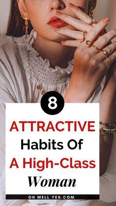 How To Have A Classy Personality, Most Elegant Women, Becoming A Confident Woman, Smart Woman Quotes Classy Lady, How To Become Classy Women, Tips For Elegance, Habits Of Classy Women, How To Look Smart Women