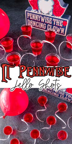 the pennywise jello shots are ready to be served