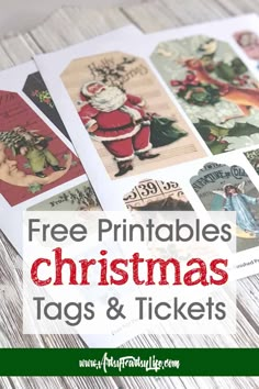 free printable christmas tags and stickers with santa claus in the background text overlay reads free printables christmas tags & tickets