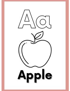 the letter a is for apple coloring page with black and white letters on pink background