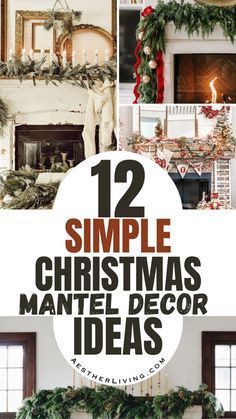 twelve simple christmas mantel decor ideas for the living room, dining room and bedroom