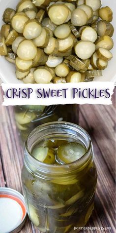 pickles in jars with text overlay that reads crisp sweet pickles and an image of