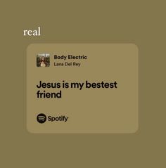 jesus is my best friend real