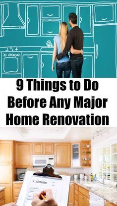 a man and woman standing in front of a blue chalkboard with the words 9 things to do before any major home renovation