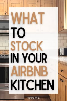 the words what to stock in your airbnd kitchen over an image of a stove and microwave