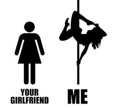 a woman hanging upside down on a pole with the words your girlfriend and me above her