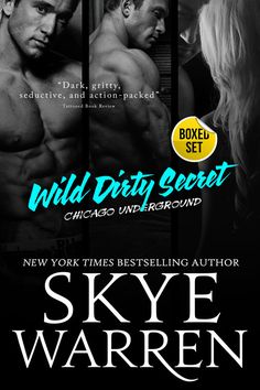 the cover for wild dirty secret by skye warnen, with an image of two men and