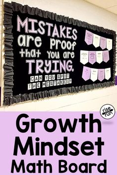 a bulletin board with the words growth minds written on it and an image of a blackboard