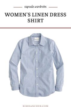 Fresh and fun style tips for your oxford dress shirts. Learn ways to incorporate these basics outside of your work wear. Make it interesting and fun while getting more miles out of your clothes. Capsule Wardrobe Women, Linen Dress Women, Linen Shirt Dress, Fun Style