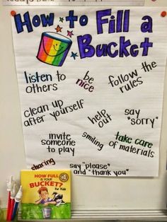 a bulletin board with writing on it that says how to fill a bucket