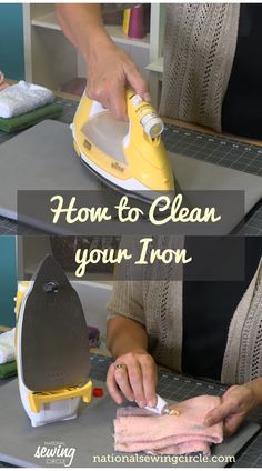 a woman ironing fabric with the words how to clean your iron