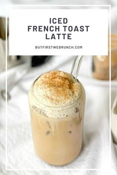 iced french toast latte in a mason jar