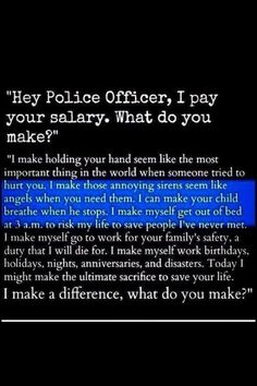 a text message that reads, they police officer i pay your solitary what do you make?