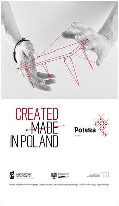 an advertisement with two hands holding something in red and white, which reads created made in poland