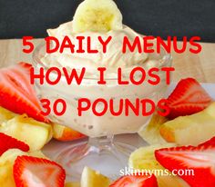 5 Daily Menus: How Ive Maintained My Ideal Weight for 5 Years. Lost 30 Pounds, Clean Eating Menu, Makanan Diet, Lose 30 Pounds, Small Meals, Healthy Options, Diet Tips, Clean Eating Recipes, Healthy Tips