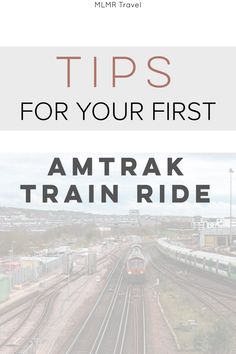 Train tracks with text - Tips for your first Amtrak train ride Long Train Ride Essentials, Amtrak Train Travel East Coast, Train Rides In America, Amtrak Train Travel Tips, Train Travel Outfit, Train Ride Outfit, Usa Vacations