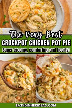 the very best crockpot chicken pot pie is super creamy, comforting and hearty