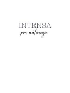 the words intensa are written in black and white