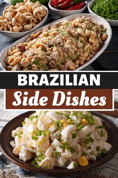 this is an image of brazilian side dishes