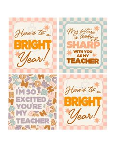 four different greeting cards with the words bright year and i'm excited to teach