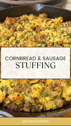 cornbread and sausage stuffing in a cast iron skillet with the title overlay