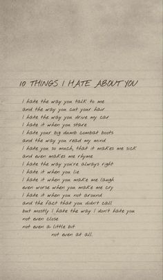 an old paper with writing on it that says, 10 things i hate about you