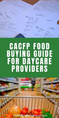 a shopping cart full of vegetables with the words cacep food buying guide for day care