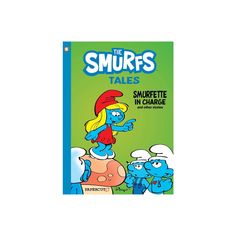 the smurfs tales book with an image of smurfes in charge