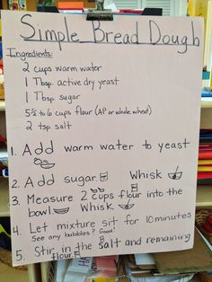 a sign with instructions on how to make a simple bread dough recipe