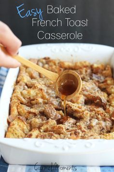 a casserole dish with breaded french toast and syrup being drizzled over it