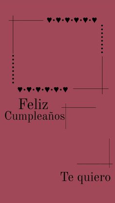 the cover of feliz cumpleanoos's book, te quieroo