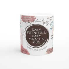 a coffee mug with the words daily intentionss, daily struggles and what to do about it