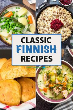 many different dishes with the words classic finnish recipes