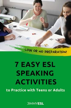 a book cover for 7 easy speaking activities to practice with teens or adults