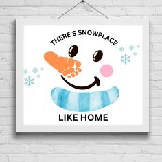 there's snowplace like home poster hanging on a brick wall with the words,