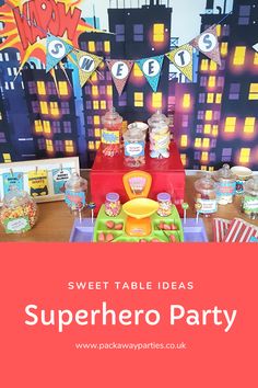 Superhero Party sweet table Sweet Table Ideas, Harry Potter Sweets, Every Flavor Beans, Chocolate Frog