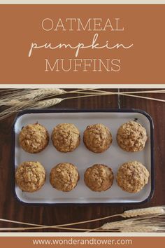 Oatmeal Pumpkin Muffins