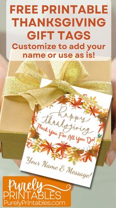 a hand holding a gift box with the words free printable thanksgiving giving tags on it