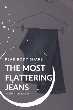 These are the most flattering jeans for a pear shaped body type. If you are bottom heavy, have wide hips, and your jeans always gape at the waist, this post shares tips and advice to help you shop for jeans that look good on you. Jeans For Pear, Pear Body Shape Fashion, Most Flattering Jeans, Triangle Body Shape Outfits, Best Clothing Websites, Pear Shape Fashion, Pear Shaped Dresses, Pear Shaped Outfits, Shop For Jeans