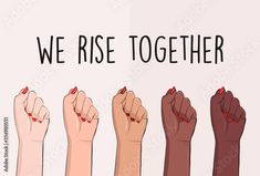 we rise together poster with different hands