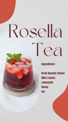 the cover of rosella tea ingredients'dried rosella flower mint leaves lemonade honey ice