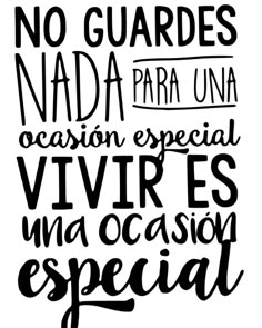 a black and white poster with the words no guardes nadda para una