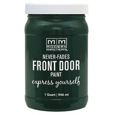 the front door paint is dark green and has white cap on it, which says never -