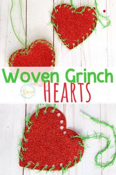 two red heart ornaments with green string on them and the words woven grin hearts above it