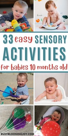 baby's and toddler's activities with text overlay that reads 3 easy sensory activities for babies 10 months old