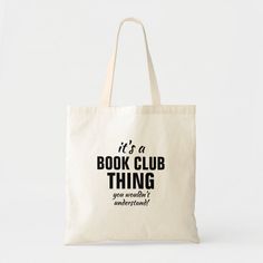 a book club thing tote bag