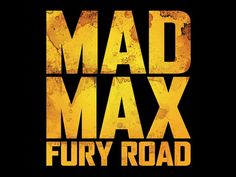 the mad max fury road logo is shown in yellow and black, on a black background