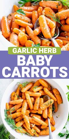 baby carrots with herbs in the background and text overlay that reads garlic herb baby carrots