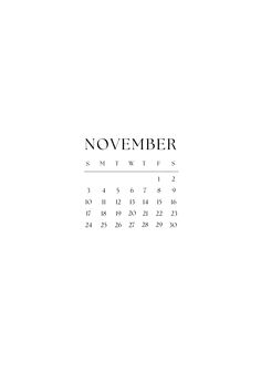 a calendar with the word november written in black and white on it's side